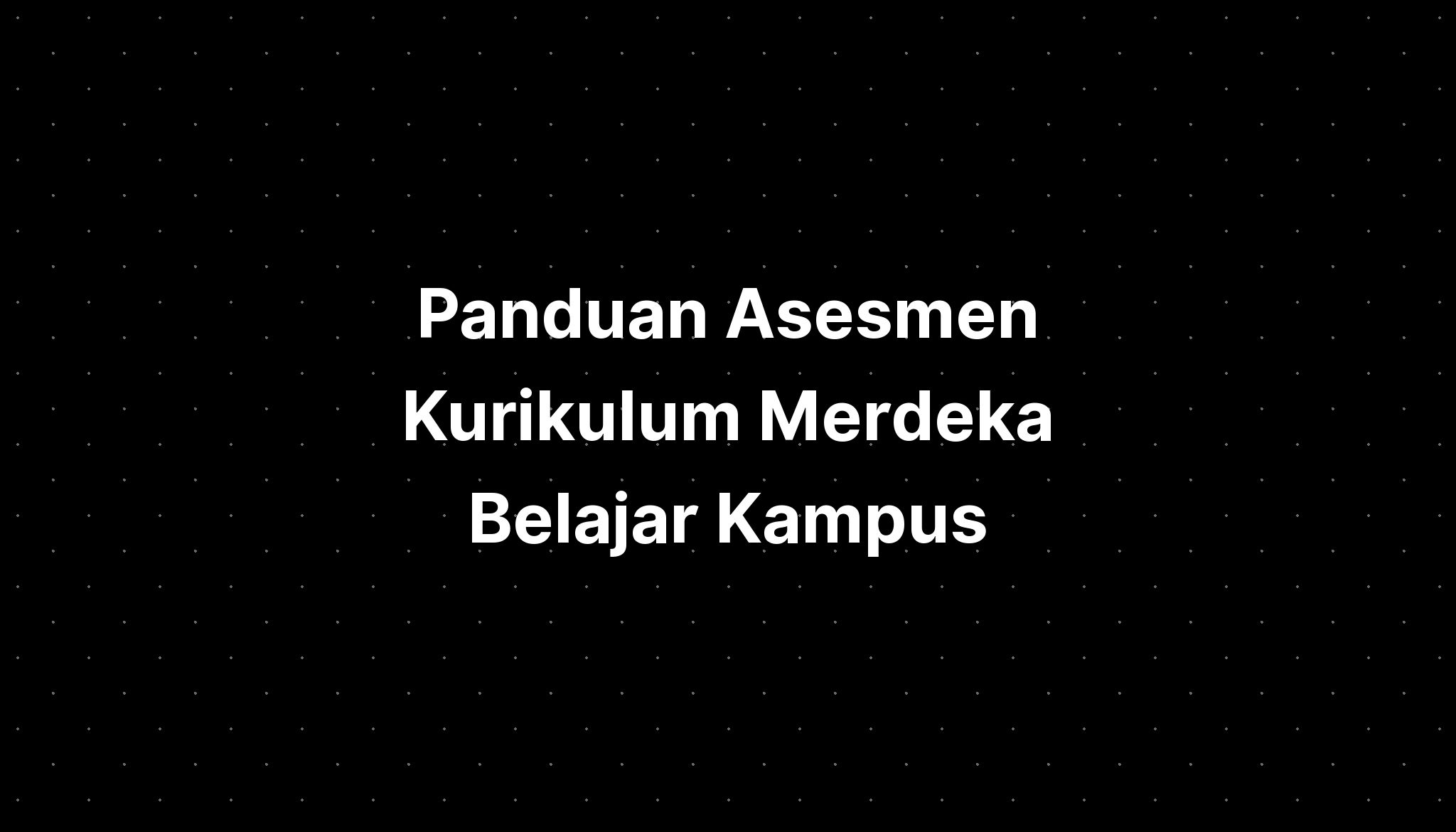 Panduan Asesmen Kurikulum Merdeka Belajar Kampus Imagesee Hot Sex Picture